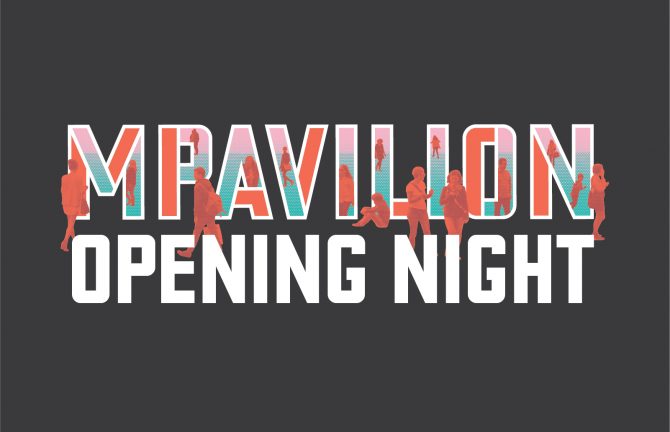 MPavilion 2020 Virtual Opening Night